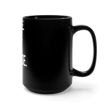 Load image into Gallery viewer, Determination Mug - Black 15oz