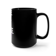 Load image into Gallery viewer, Determination Mug - Black 15oz
